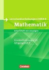 Lernstandserhebungen Mathematik 8. Schuljahr: Grundanforderungen (A). Arbeitsheft mit Lösungen. Nordrhein-Westfalen