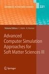 Advanced Computer Simulation Approaches for Soft Matter Sciences III