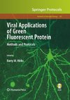 Hicks, B: Viral Applications of Green Fluorescent Protein