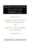 DEATH AND DYING ENCOUNTER SPIRITUALS