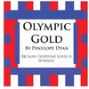 Olympic Gold--Because Everyone Loves a Winner!