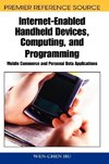 Internet-Enabled Handheld Devices, Computing, and Programming