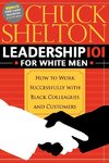 Leadership 101 for White Men