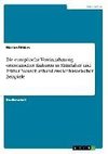 Die europäische Vereinnahmung orientalischer Kulturen in Mittelalter und Früher Neuzeit anhand zweier historischer Beispiele