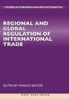 Regional and Global Regulation of International Trade