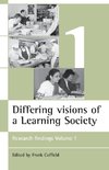 Differing visions of a Learning Society Vol 1