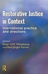 Restorative Justice in Context