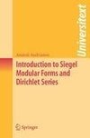 Introduction to Siegel Modular Forms and Dirichlet Series