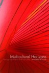 Fortier, A: Multicultural Horizons