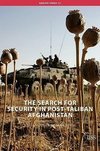 Hodes, C: Search for Security in Post-Taliban Afghanistan