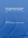 Odysseos, L: International Political Thought of Carl Schmitt