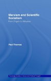 Thomas, P: Marxism & Scientific Socialism