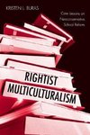 Buras, K: Rightist Multiculturalism