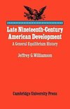 Late Nineteenth-Century American Development