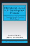 McKay, S: International English in Its Sociolinguistic Conte