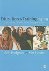 Hodgson, A: Education and Training 14-19