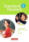 Standard Deutsch 6. Schuljahr. Arbeitsheft mit Lösungen. Grundausgabe