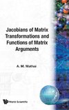 JACOBIANS OF MATRIX TRANSFORMATION...