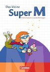 Super M. Vorübungen. Das kleine Super M. Mathematische Grunderfahrungen. Arbeitsheft mit Kartonbeilagen