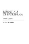 Essentials of Sports Law