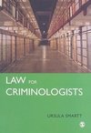 Smartt, U: Law for Criminologists