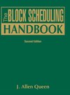 The Block Scheduling Handbook