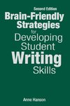 Brain-Friendly Strategies for Developing Student Writing Skills