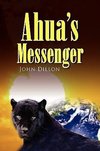 Ahua's Messenger