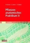 Pflanzenanatomisches Praktikum II