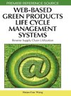 Web-Based Green Products Life Cycle Management Systems