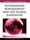 Handbook of Research on Information Management and the Global Landscape