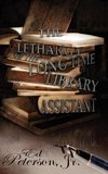 The Lethargy of the Long-Time Library Assistant