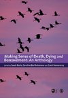 Making Sense of Death, Dying and Bereavement