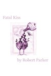 Fatal Kiss