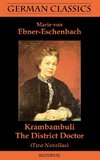 Krambambuli. The District Doctor (Two Novellas. German Classics)