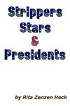 Strippers Stars & Presidents