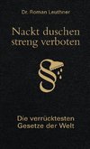 Nackt duschen - streng verboten