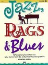 Jazz, Rags & Blues, Bk 1: 10 Original Pieces for the Late Elementary to Early Intermediate Pianist