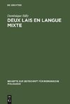 Deux lais en langue mixte