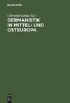 Germanistik in Mittel- und Osteuropa