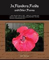 In Flanders Fields and Other Poems