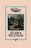 Elsie's New Relations, Book 9