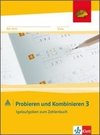 Probieren und Kombinieren. 3.Schuljahr. Arbeitsheft