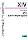 Die Kieferorthopädie