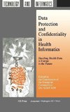 Data Protection and Confidentiality in Health Informatics