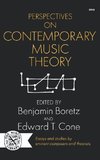 Perspectives on Contemporary Music Theory