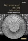 Feng, L: Bureaucracy and the State in Early China