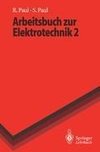 Arbeitsbuch zur Elektrotechnik