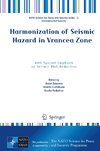 Harmonization of Seismic Hazard in Vrancea Zone