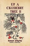 UP A CRANBERRY TREE II